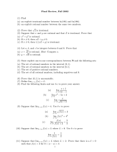 Final Review, Fall 2002 (1) Find (a) an explicit irrational number