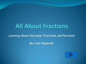 Learning About Decimals, Fractions, and Percents By
