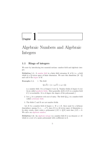 Algebraic Numbers and Algebraic Integers