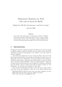 Elementary Statistics on Trial (the case of Lucia de Berk)