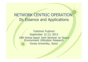 NETWORK CENTRIC OPERATION: Its Essence and Applications