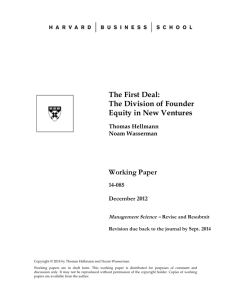 The First Deal: The Division of Founder Equity in New Ventures