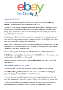 What is eBay for Charity? You can donate a percentage (10%