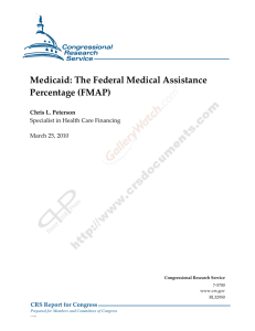 The Federal Medical Assistance Percentage (FMAP)
