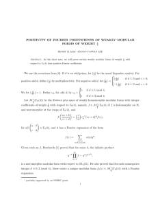 POSITIVITY OF FOURIER COEFFICIENTS OF WEAKLY MODULAR