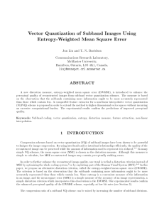 Vector Quantization of Subband Images Using Entropy
