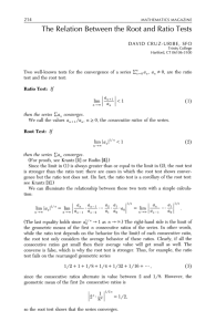 The Relation Between the Root and Ratio Tests