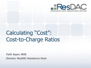 Calculating “Cost”: Cost-to-Charge Ratios