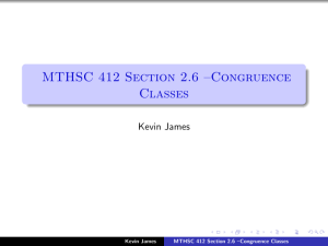 MTHSC 412 Section 2.6 –Congruence Classes