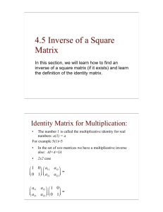4.5 Inverse of a Square Matrix