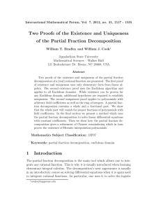 Two Proofs of the Existence and Uniqueness of the Partial Fraction