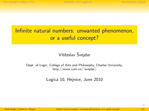 Infinite natural numbers: unwanted phenomenon, or a useful concept?