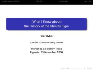 (What I Know about) the History of the Identity Type
