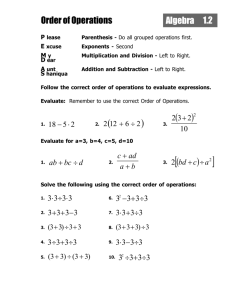 Order of Operations, Integers, Exponents, etc.