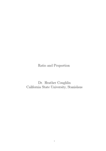 Ratio and Proportion Dr. Heather Coughlin California State