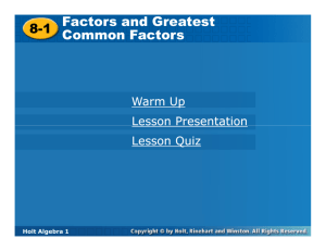 8-1 Factors and Greatest Common Factors