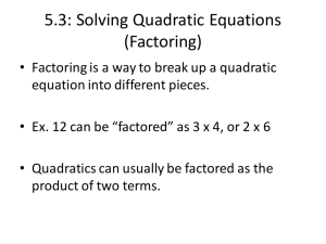 5.3 Solving Quadratics