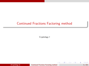 Continued Fractions Factoring method