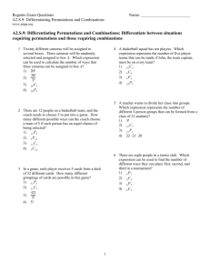A2.S.9: Differentiating Permutations and Combinations