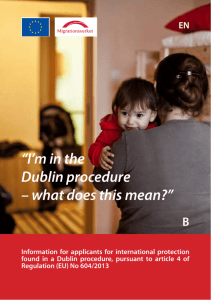 I`m in the Dublin procedure – what does this mean?