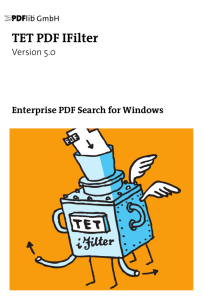 PDFlib TET PDF IFilter 5.0 Manual