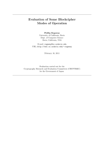 Evaluation of Some Blockcipher Modes of Operation