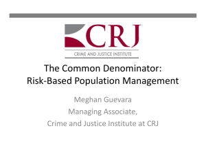 The Common Denominator: Risk-Based Population Management