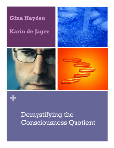 Demystifying the Consciousness Quotient