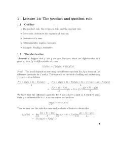 1 Lecture 14: The product and quotient rule