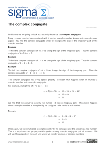 The complex conjugate