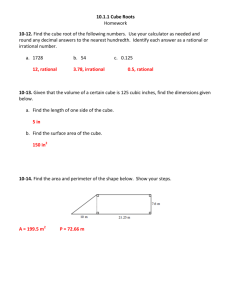 10.1.1 Cube Roots Homework 10-12. Find the cube root of the