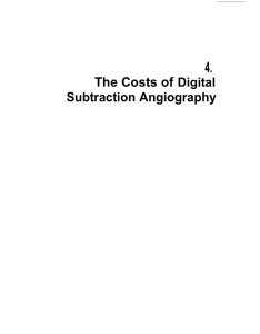 The Costs of Digital Subtraction Angiography