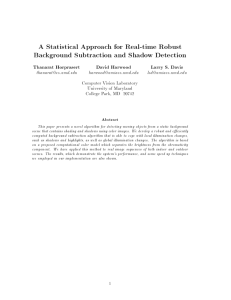 A Statistical Approach for Real-time Robust Background Subtraction