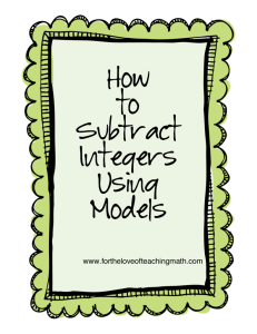 How to Subtract Integers Using Models