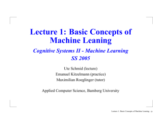 Lecture 1: Basic Concepts of Machine Leaning