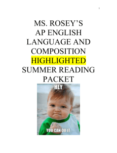 1 MS. ROSEY`S AP ENGLISH LANGUAGE AND COMPOSITION