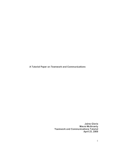 A Tutorial Paper on Teamwork and Communications