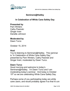 In Celebration of White Cane Safety Day Transcript
