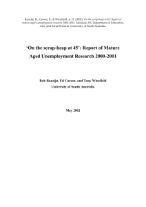 `On the scrap-heap at 45: Report of Mature Employment Research