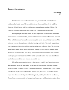 Essay on Characterization Joshua Park 9F Friar Lawrence is one of
