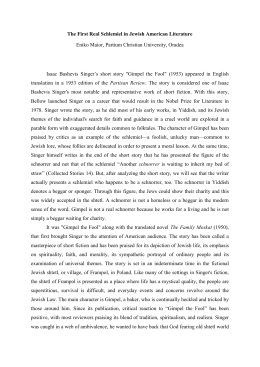gimpel the fool is a short story written by isaac bashevis english literature essay Isaac bashevis singer 20th century yiddish literature one of his most anthologized stories, “gimpel the fool,” was written this way and later sold to a . gimpel the fool is a short story written by isaac bashevis english literature essay Isaac bashevis singer 20th century yiddish literature one of his most anthologized stories, “gimpel the fool,” was written this way and later sold to a .