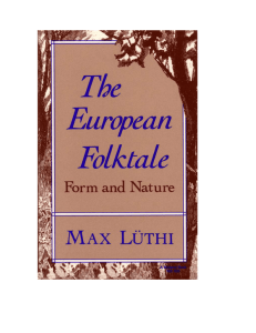 The European Folktale: form and nature Max Luthi John Q Niles