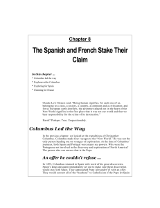 Chapter 8: The Spanish and French Stake Their Claim (20 pages)