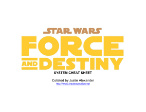 Force and Destiny – System Cheat Sheet