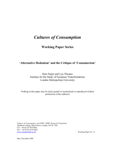 Paper from Kate Soper and Lyn Thomas for the `Cultures of