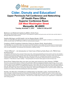 Cider, Donuts and Education! Upper Peninsula Fall Conference and