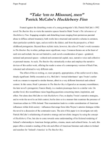 Take `em to Missouri, men": Patrick McCabe`s Huckleberry Finn