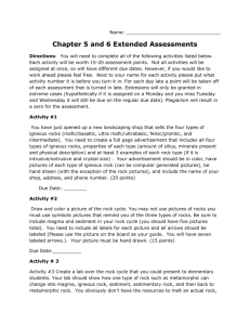 Name: Chapter 5 and 6 Extended Assessments Directions: You will