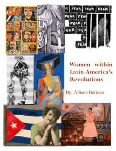 Women within Latin America`s Revolutions
