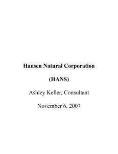 Hansen`s Natural Corporation, a maker of wholesome beverages